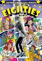 Best of the Eighties / Book #2 1879794586 Book Cover