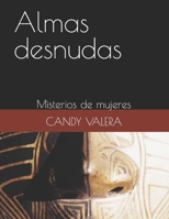 Almas desnudas: Misterios de mujeres B09QJLJDHB Book Cover