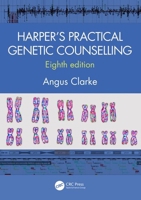 Harper's Practical Genetic Counselling, Eighth Edition 1444183745 Book Cover