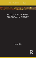 Autofiction and Cultural Memory 1032322233 Book Cover
