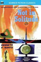 Not In Solitude 1612871232 Book Cover