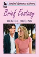 Brief Ecstasy 1444815075 Book Cover