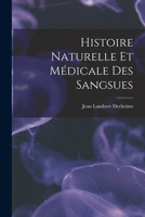 Histoire Naturelle Et Médicale Des Sangsues 1016711182 Book Cover