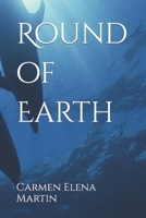Round of Earth B0CJ4DTSD8 Book Cover