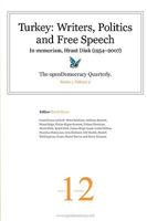 Turkey: Writers, Politics and Free Speech 1430315709 Book Cover