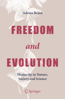 Freedom and Evolution: Hierarchy in Nature, Society and Science 3030340112 Book Cover