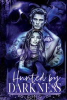 Hunted by Darkness (The Dark Soul Collector) B0F9XZ1XS6 Book Cover
