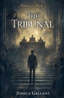 The Tribunal (Aletheia) B0H1YG6LQ4 Book Cover
