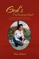 God's Unchanging Hand 1469145561 Book Cover