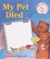 My Pet Died 1883672511 Book Cover
