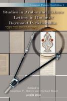 Studies in Arabic and Hebrew Letters in Honor of Raymond P. Scheindlin 1593337019 Book Cover