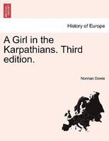 A Girl in the Karpathians 1016047614 Book Cover