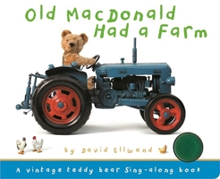 Old MacDonald - Teddy sound book 1626866538 Book Cover