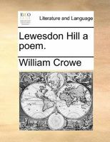 Lewesdon Hill a poem. 1179554353 Book Cover