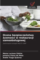 Ocena bezpieczenstwa zywnosci w restauracji samoobslugowej (Polish Edition) 6208623375 Book Cover