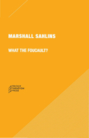 What the Foucault? 0996635548 Book Cover