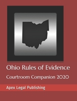 Ohio Rules of Evidence: Courtroom Companion 2020 1704792770 Book Cover
