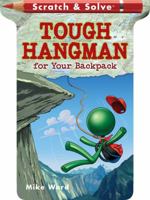 Scratch & Solve® Tough Hangman for Your Backpack 1402764154 Book Cover