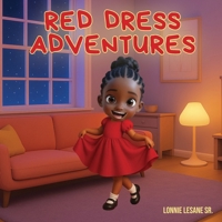 Red Dress Adventures B0FSQ63NQY Book Cover