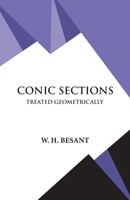 Conic Sections, Treated Geometrically: Treated Geometrically 9393971714 Book Cover