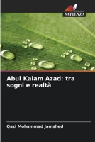 Abul Kalam Azad: tra sogni e realtà (Italian Edition) 6209996876 Book Cover