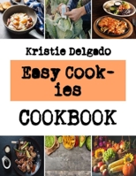 Easy Cookies: peanut butter cookies recipes B0F78BF4TK Book Cover