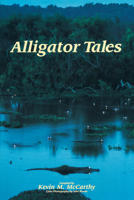 Alligator Tales 1561641588 Book Cover