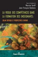 La vogue des compétences dans la formation des enseignants: Bilan critique et perspectives d'avenir (HR.PUL/FORM.PRO) (French Edition) 2705673415 Book Cover