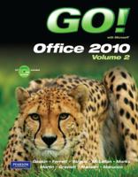 Go! with Microsoft Office 2010 Volume 2 0135090903 Book Cover