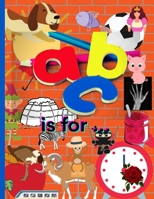 ABC is for...: Alphbet Learning with Pictures and Words B097CW1F9L Book Cover