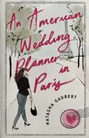 An American Wedding Planner In Paris (Americans In Paris) B0H441JS9N Book Cover