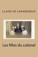 Les Filles Du Colonel 1530352991 Book Cover