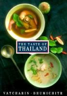 Taste of Thailand: The Definitive Guide to Regional Cooking 0689119941 Book Cover