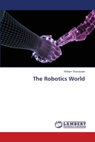 The Robotics World 6200463611 Book Cover