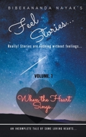 When the Heart Sings...: An incomplete tale of some loving hearts... B09C33ZFM5 Book Cover