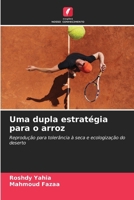 Uma dupla estratégia para o arroz (Portuguese Edition) 6209509541 Book Cover