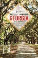 Backroads  Byways of Georgia 1581574061 Book Cover