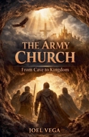 The Army Church B0GY275NF8 Book Cover