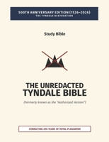 Unredacted Tyndale Bible, Vol. IV-A, One Mediator (Matthew-John) : Correcting 490 Years of Royal Plagiarism 197169102X Book Cover