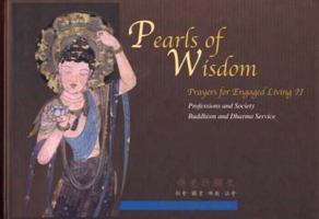 Pearls of Wisdom: Prayers for Engaged Living 1 (Pearls of Wisdom) 0971749566 Book Cover