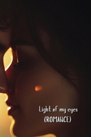 Light of my eyes (ROMANCE) B0DTQCYWB9 Book Cover