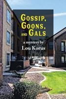 Gossip Goons 'n Gals 0996999116 Book Cover