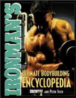 Ironman's Ultimate Bodybuilding Encyclopedia 0809228114 Book Cover