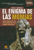 El Enigma De Las Momias/ the Mummy Enigma (Spanish Edition) 8497633458 Book Cover