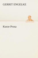 Kurze Prosa 3849529886 Book Cover
