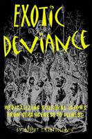 Exotic Deviance: Medicalizing Cultural Idioms 0870815989 Book Cover