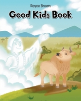 Good Kids Book On Strength B0CWXKT4PH Book Cover