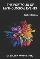 The Portfolio of Mythological Events: Festive Fiesta B09TF4F8SM Book Cover