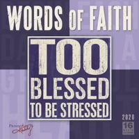 Words of Faith 2020 Calendar 1531907962 Book Cover