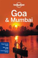 Lonely Planet Goa & Mumbai (Travel Guide) 1741797780 Book Cover